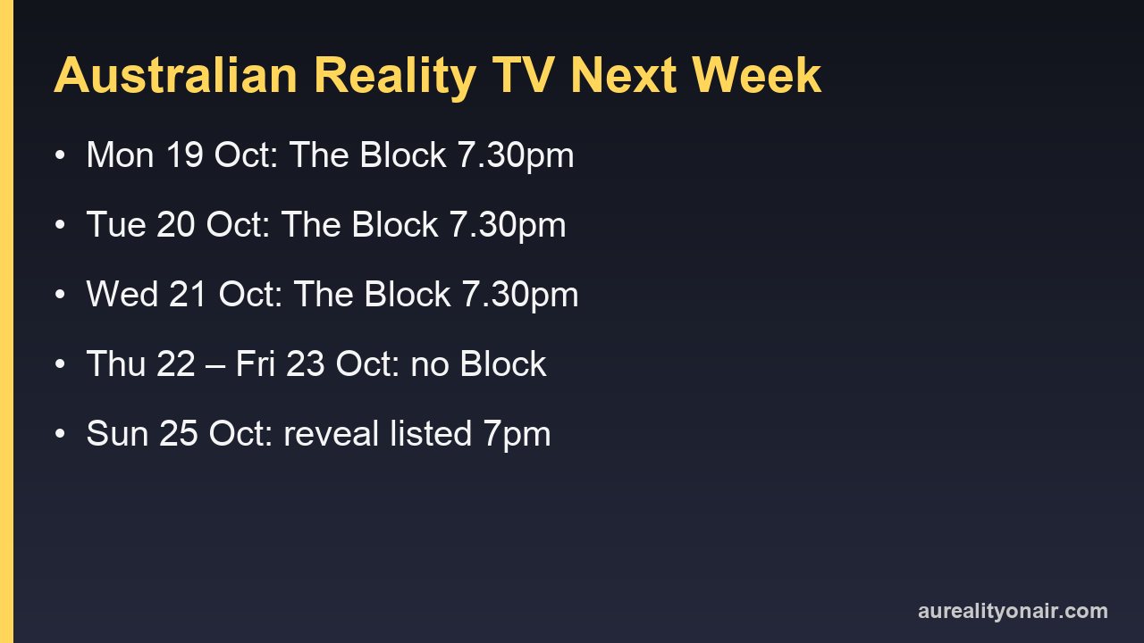 Australian Reality TV Next Week (19–25 October, 2026): Block Mon–Wed, Sunday Reveal Listed