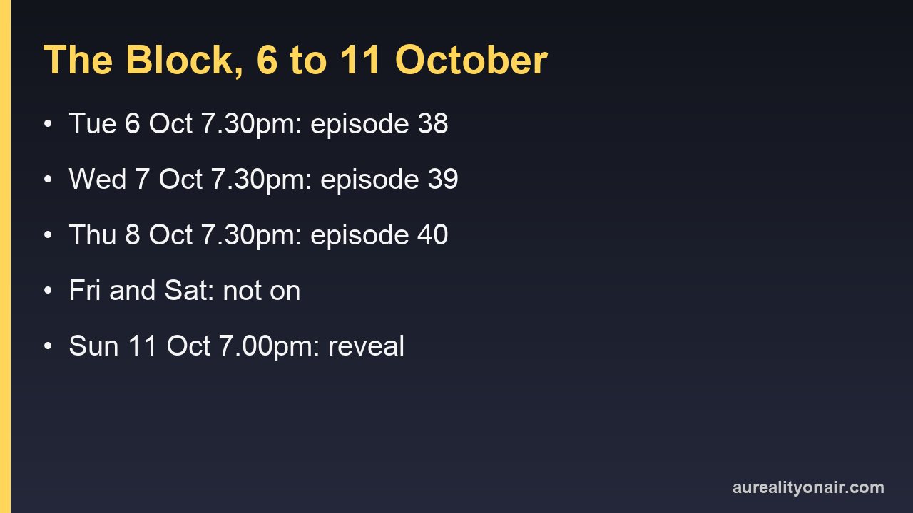 The Block on Nine from Tuesday 6 to Sunday 11 October 2026: three build nights at 7.30pm and a Sunday reveal at 7.00pm