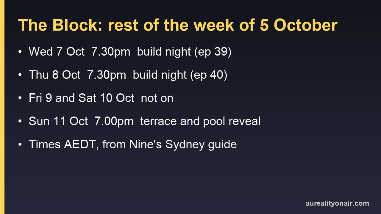 The Block on Nine from Wednesday 7 to Sunday 11 October 2026: two build nights at 7.30pm and the terrace and pool reveal on Sunday at 7.00pm