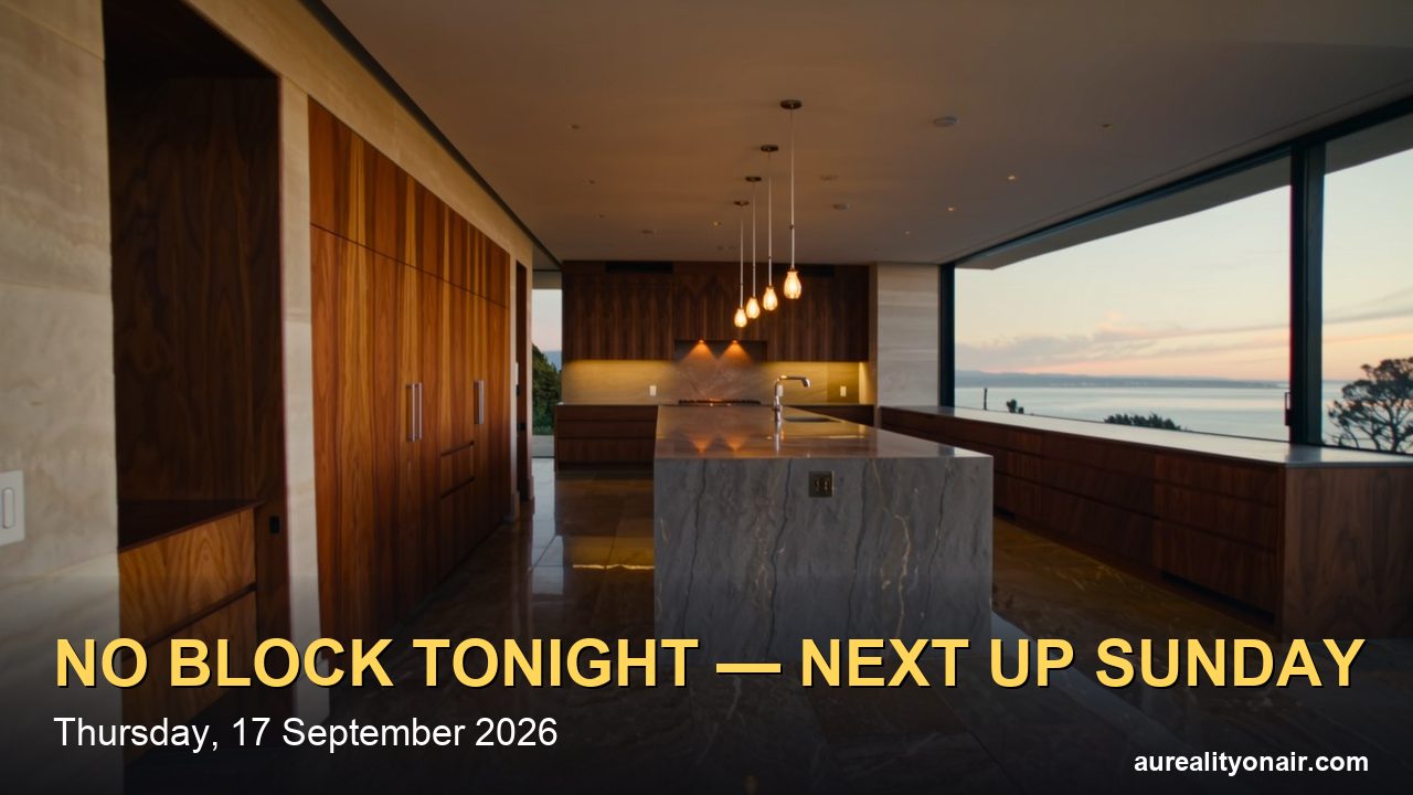 Is The Block On Tonight? No — Thursday 17 September, and When the Kitchen Reveal Airs